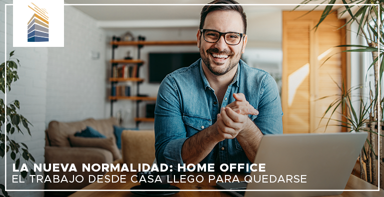 La nueva Normalidad: HOME OFFICE